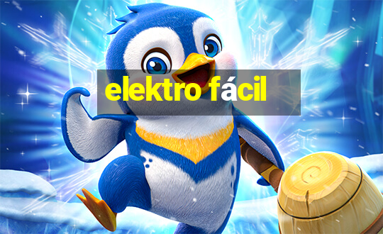 elektro fácil