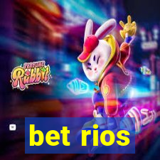 bet rios