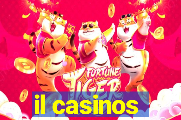 il casinos