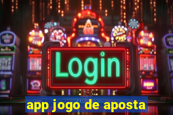 app jogo de aposta