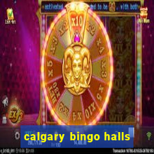 calgary bingo halls