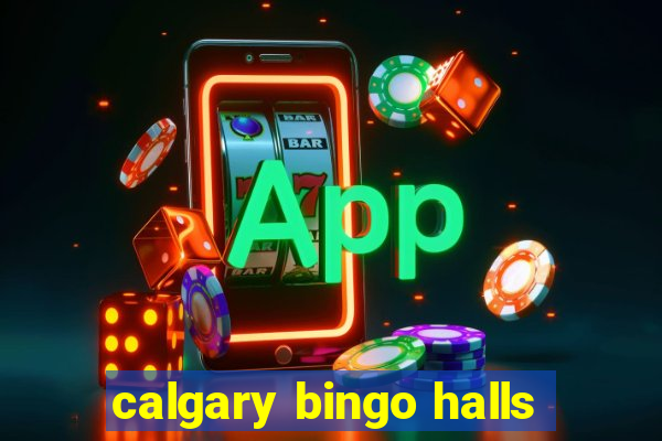 calgary bingo halls