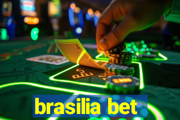 brasilia bet