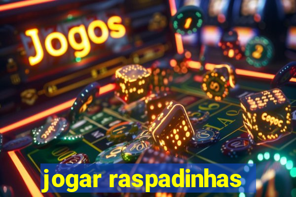 jogar raspadinhas