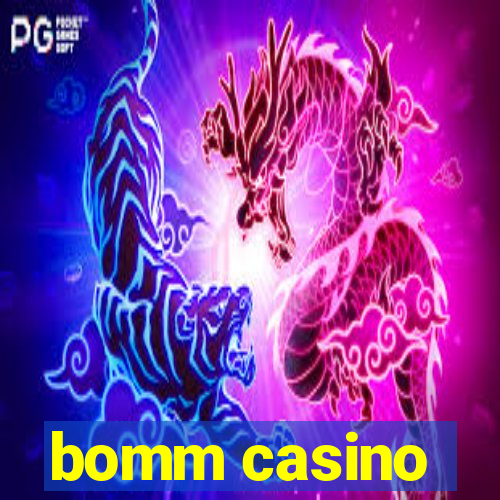 bomm casino