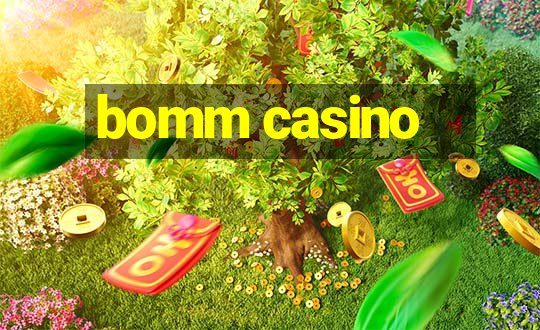 bomm casino