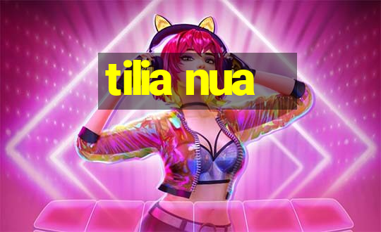 tilia nua