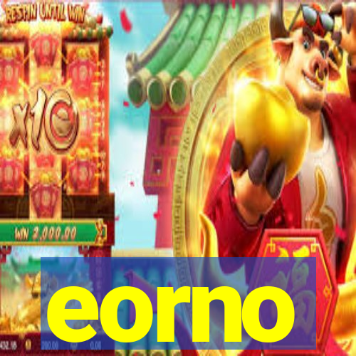 eorno