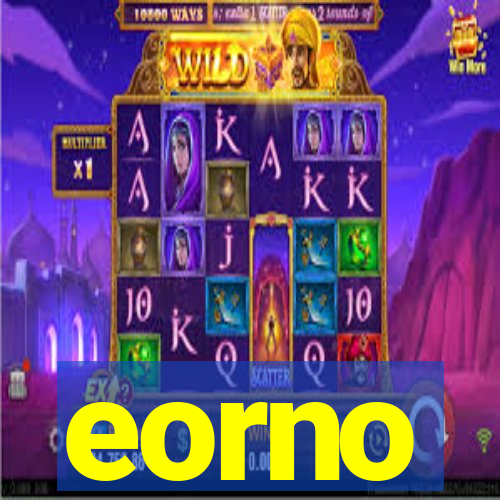 eorno