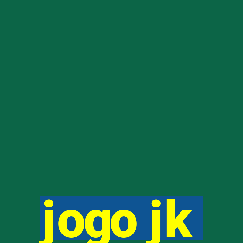 jogo jk