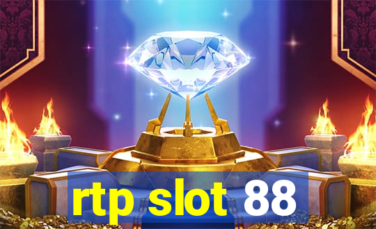 rtp slot 88