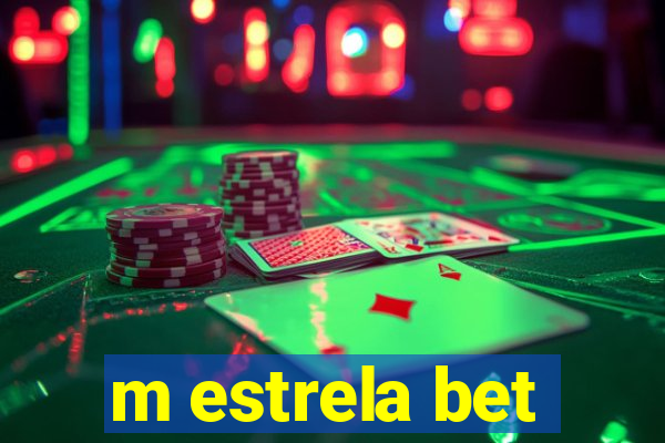 m estrela bet