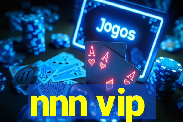 nnn vip