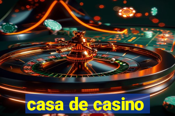 casa de casino