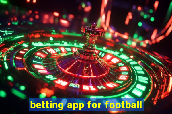 betting app for football