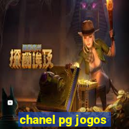 chanel pg jogos