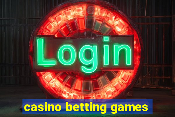 casino betting games