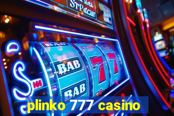 plinko 777 casino