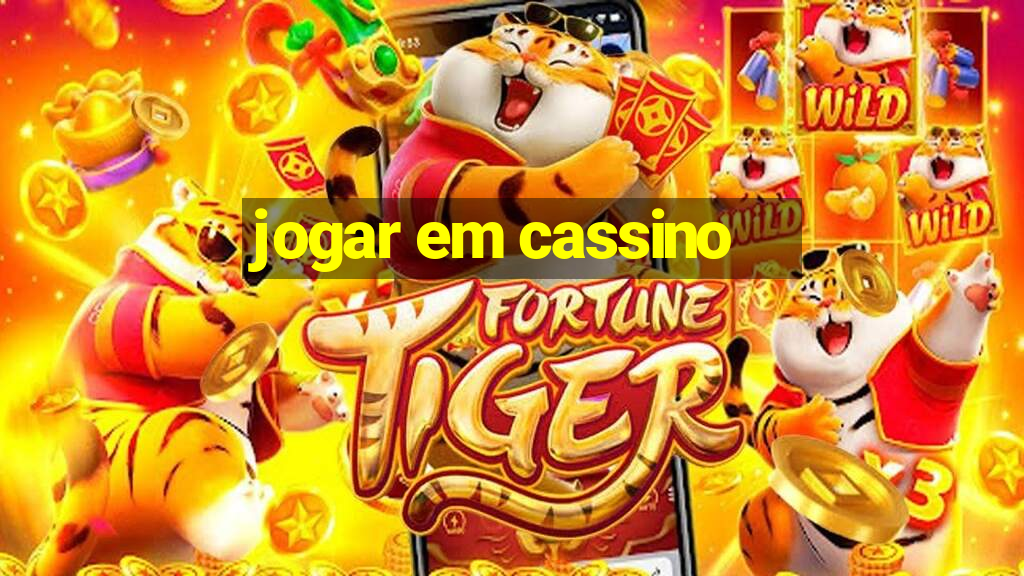 jogar em cassino