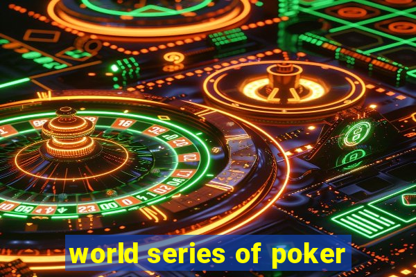 world series of poker