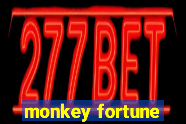 monkey fortune