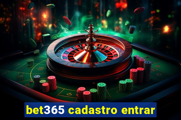 bet365 cadastro entrar