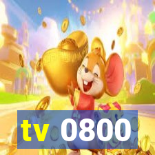 tv 0800