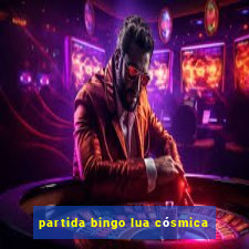 partida bingo lua cósmica