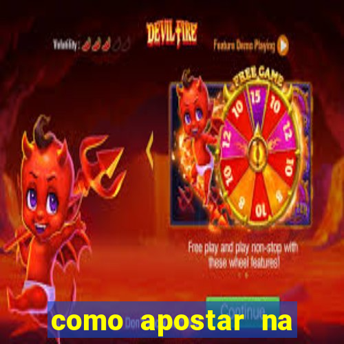 como apostar na mega sena