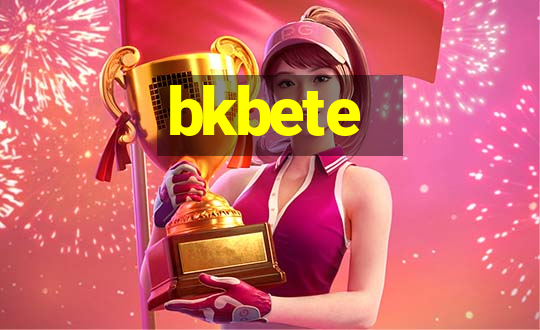 bkbete