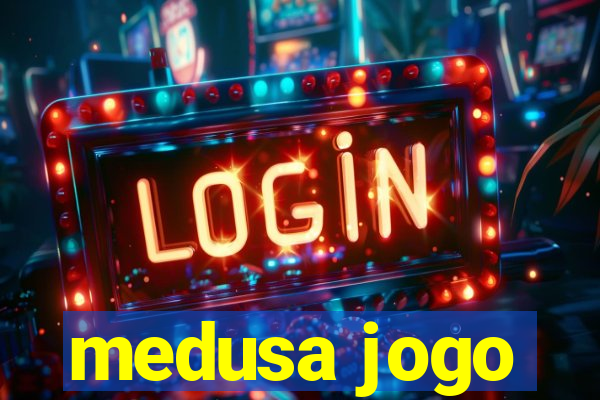 medusa jogo