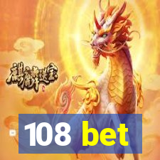 108 bet