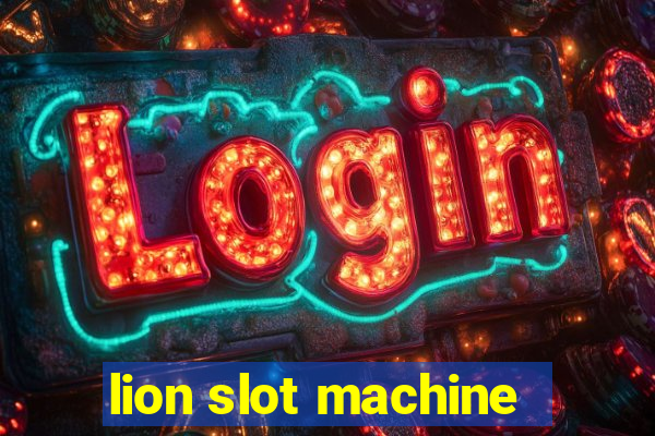 lion slot machine