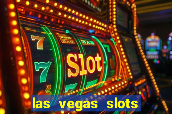 las vegas slots games free online