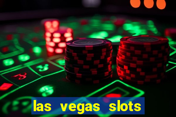 las vegas slots games free online