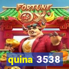 quina 3538