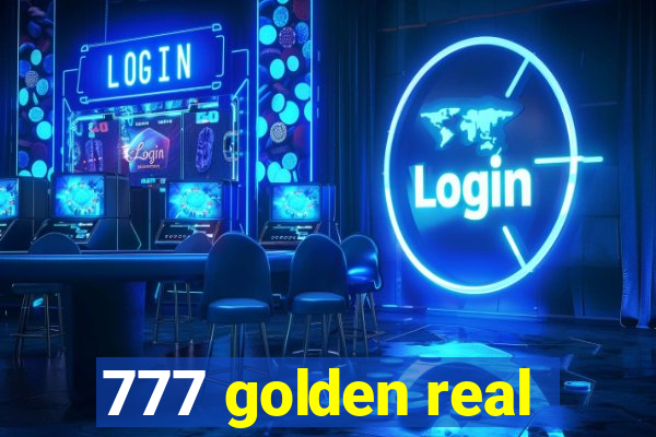 777 golden real