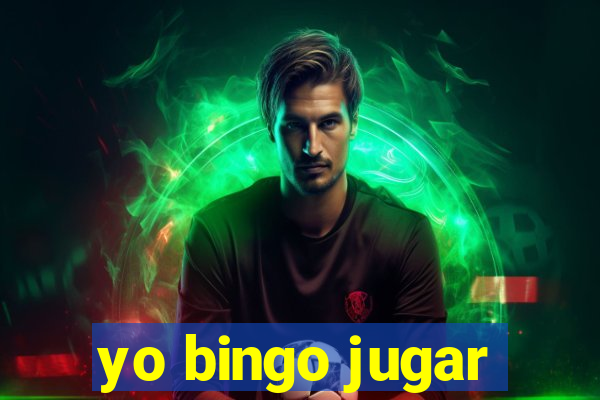 yo bingo jugar