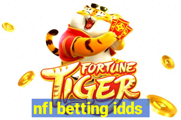 nfl betting idds