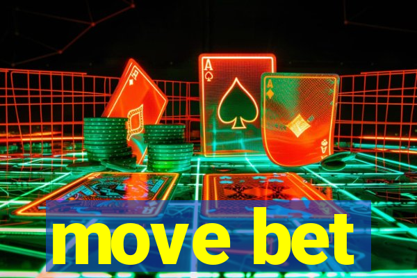 move bet