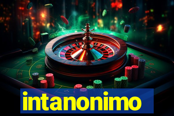 intanonimo