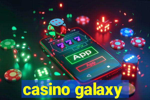 casino galaxy