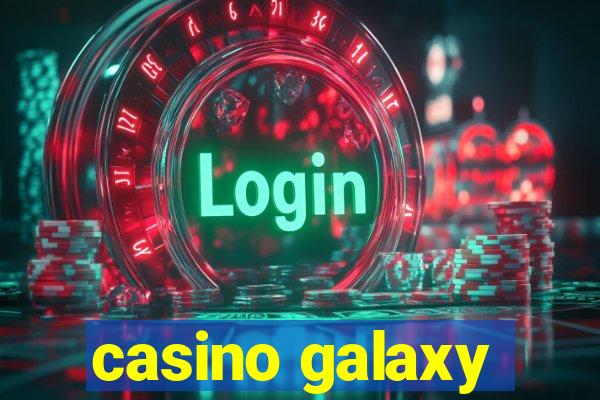 casino galaxy