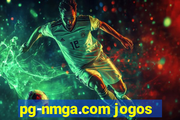 pg-nmga.com jogos