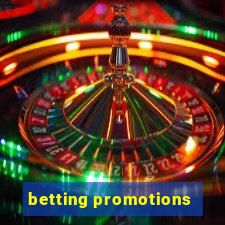 betting promotions