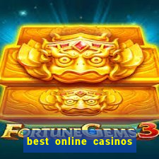 best online casinos to play