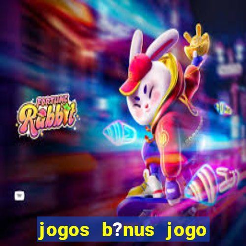 jogos b?nus jogo de dados