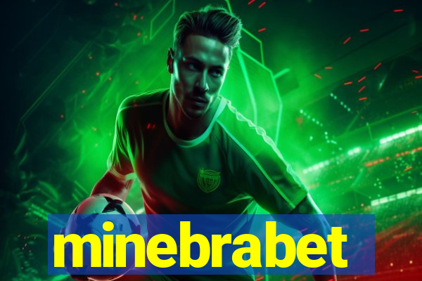 minebrabet