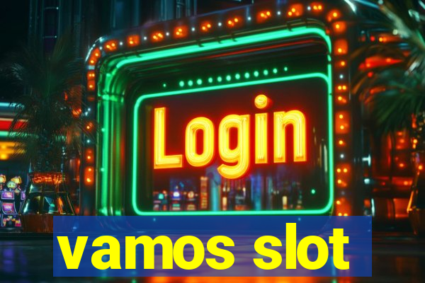 vamos slot