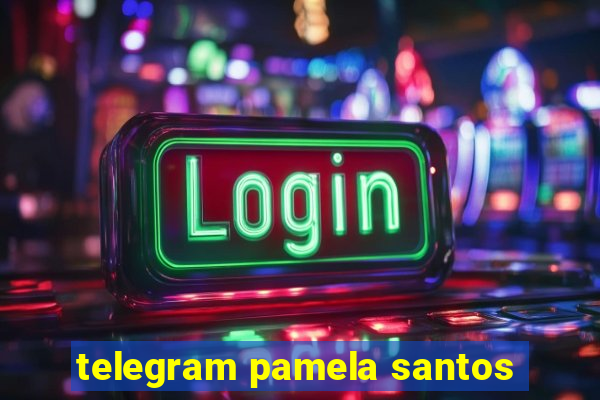 telegram pamela santos